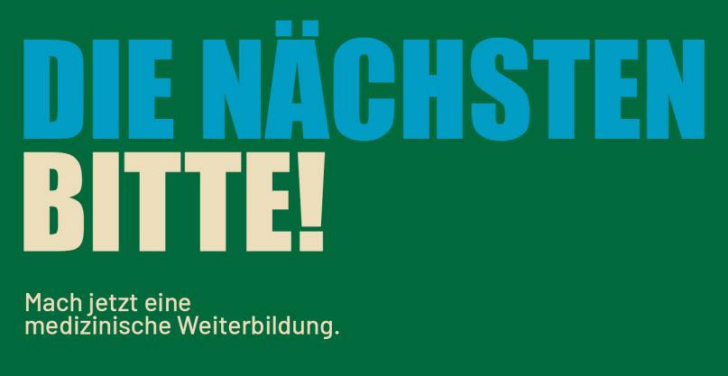 Bild mit Text: Die nächsten Bitte! Mach jetzt eine medizinische Weiterbildung.